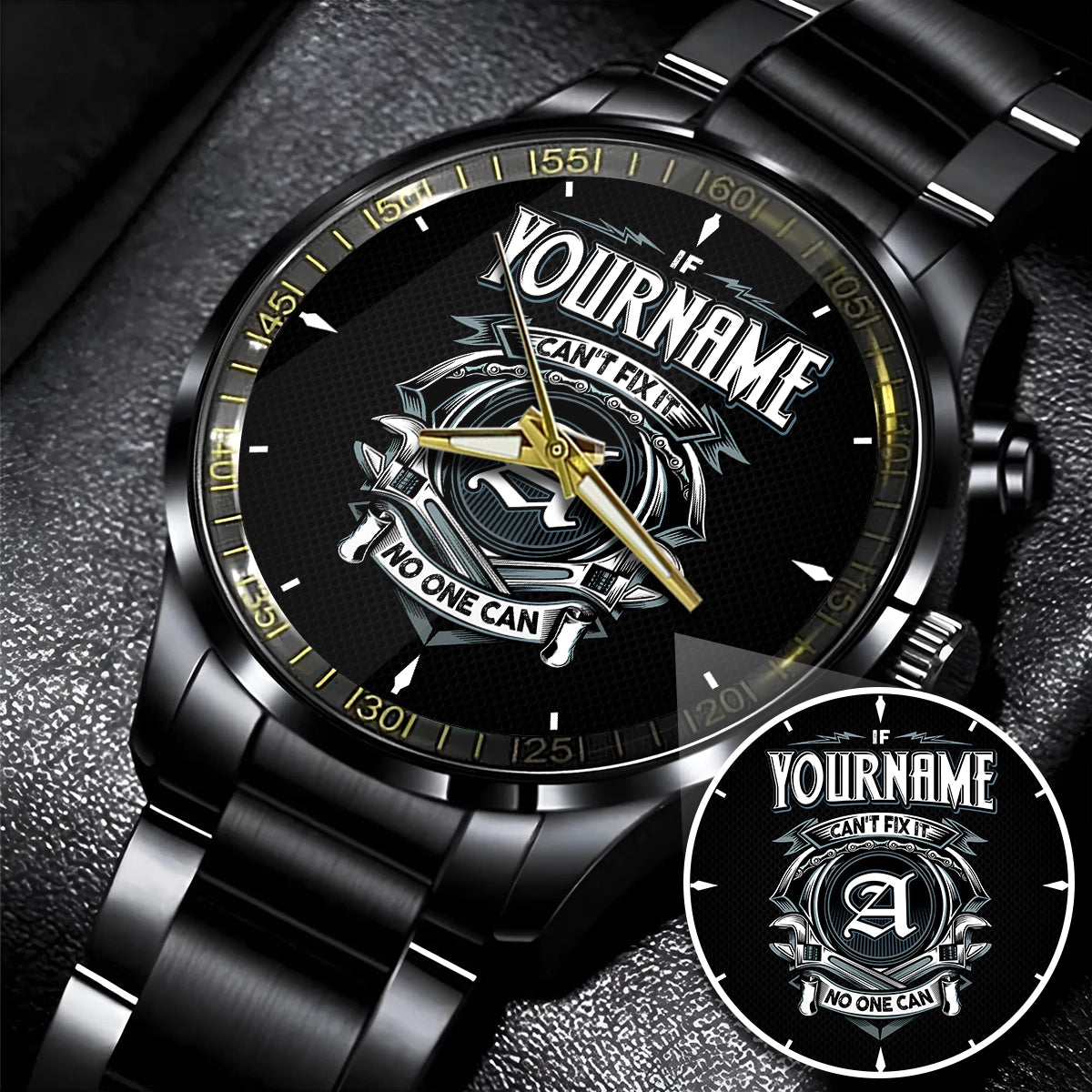 Steel Black Men 447 - Personalized Name Watch “If Can’t Fix It, No One Can”