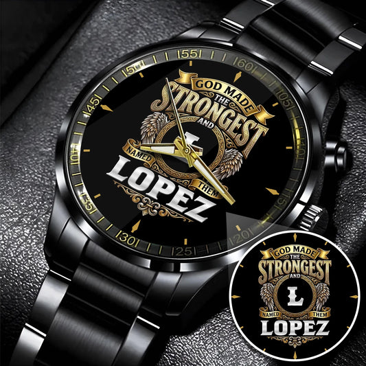 LOPEZ 13K1-471 God Made The Strongest And Named Them