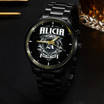 ALICIA 13K1-447 – Personalized Name Watch “If Can’t Fix It, No One Can”