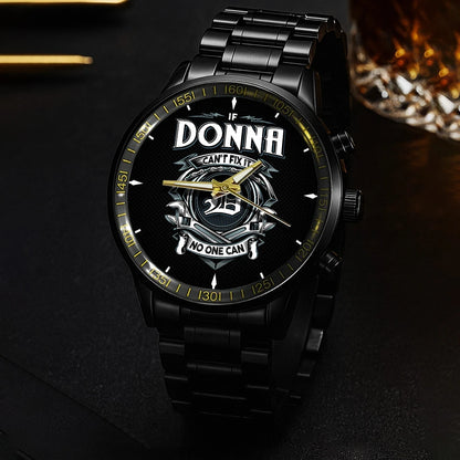 DONNA 13K1-447 – Personalized Name Watch “If Can’t Fix It, No One Can”