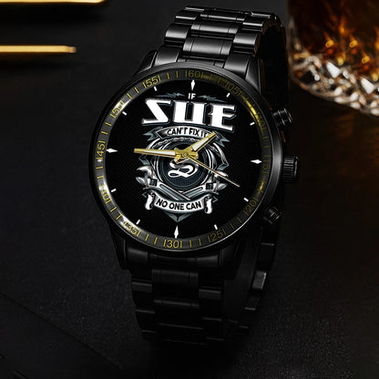 SUE 13K1-447 – Personalized Name Watch “If Can’t Fix It, No One Can”