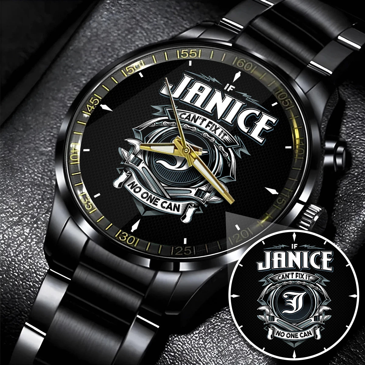 JANICE 13K1-447 – Personalized Name Watch “If Can’t Fix It, No One Can”
