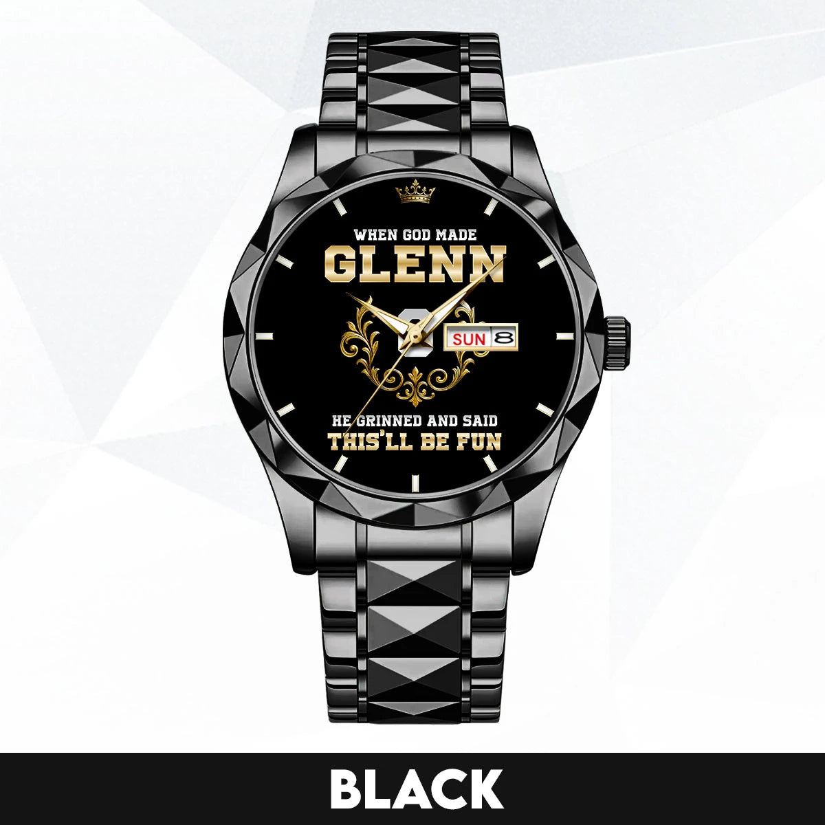 God Made Your Name Royal Watch GLENN M1-W14