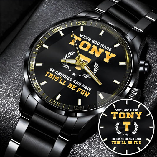 When God Made He Grinned And Said This'll Be Fun Watch TONY M1-W7
