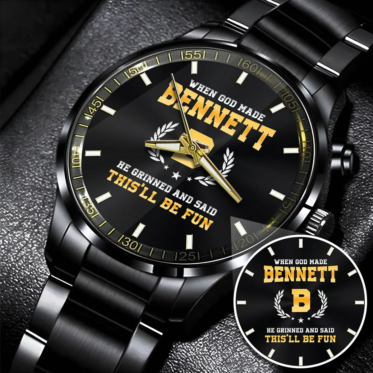 When God Made He Grinned And Said This'll Be Fun Watch BENNETT M1-W7