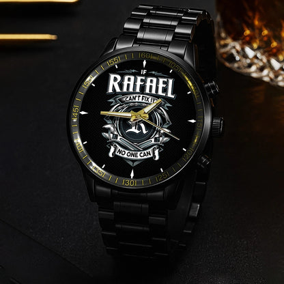 RAFAEL 13K1-447 – Personalized Name Watch “If Can’t Fix It, No One Can”