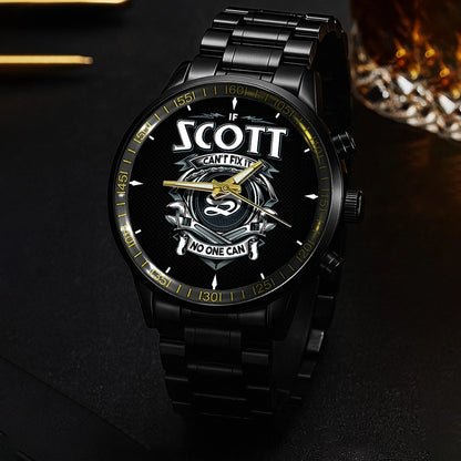 SCOTT 13K1-447 – Personalized Name Watch “If Can’t Fix It, No One Can”
