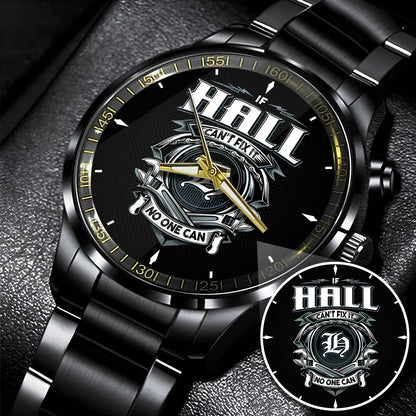HALL 13K1-447 – Personalized Name Watch “If Can’t Fix It, No One Can”