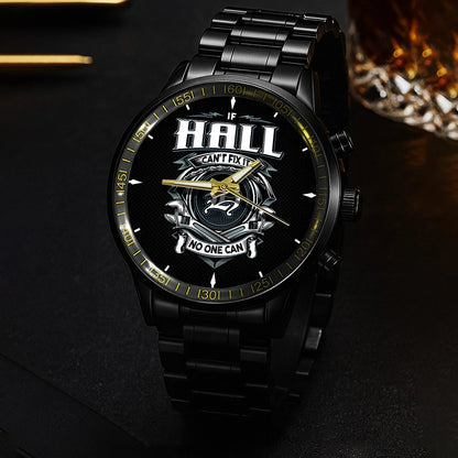 HALL 13K1-447 – Personalized Name Watch “If Can’t Fix It, No One Can”