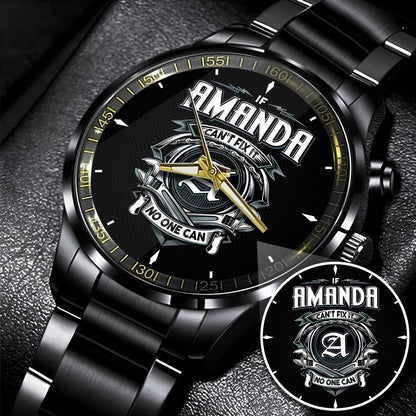 AMANDA 13K1-447 – Personalized Name Watch “If Can’t Fix It, No One Can”