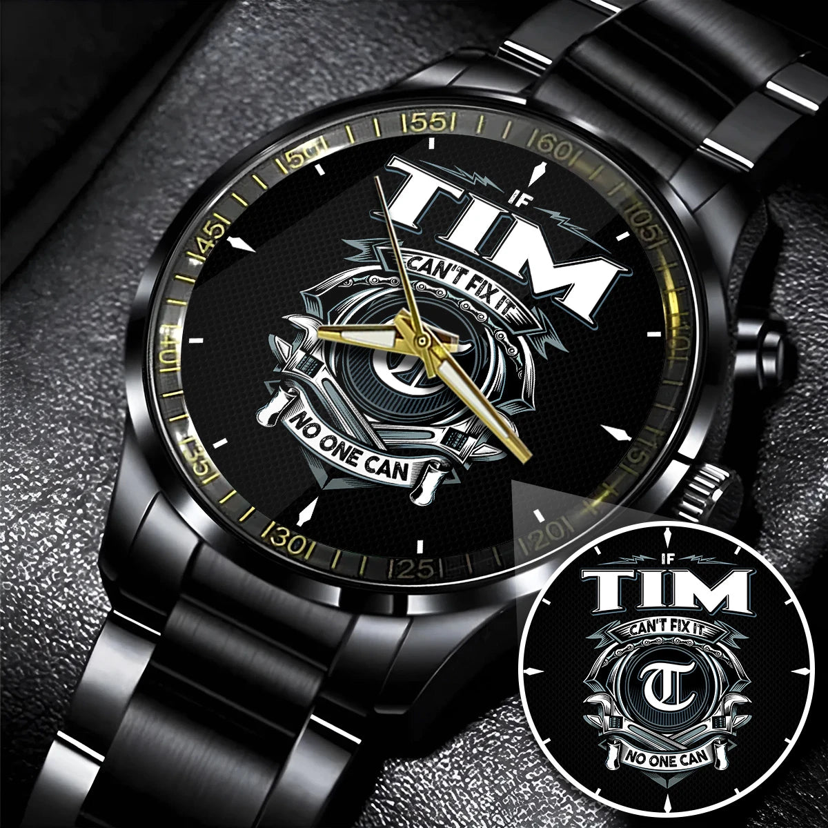 TIM 13K1-447 – Personalized Name Watch “If Can’t Fix It, No One Can”