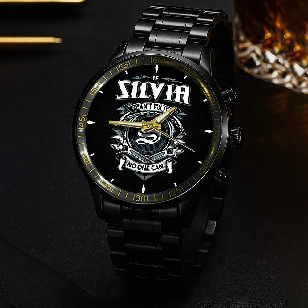 SILVIA 13K1-447 – Personalized Name Watch “If Can’t Fix It, No One Can”