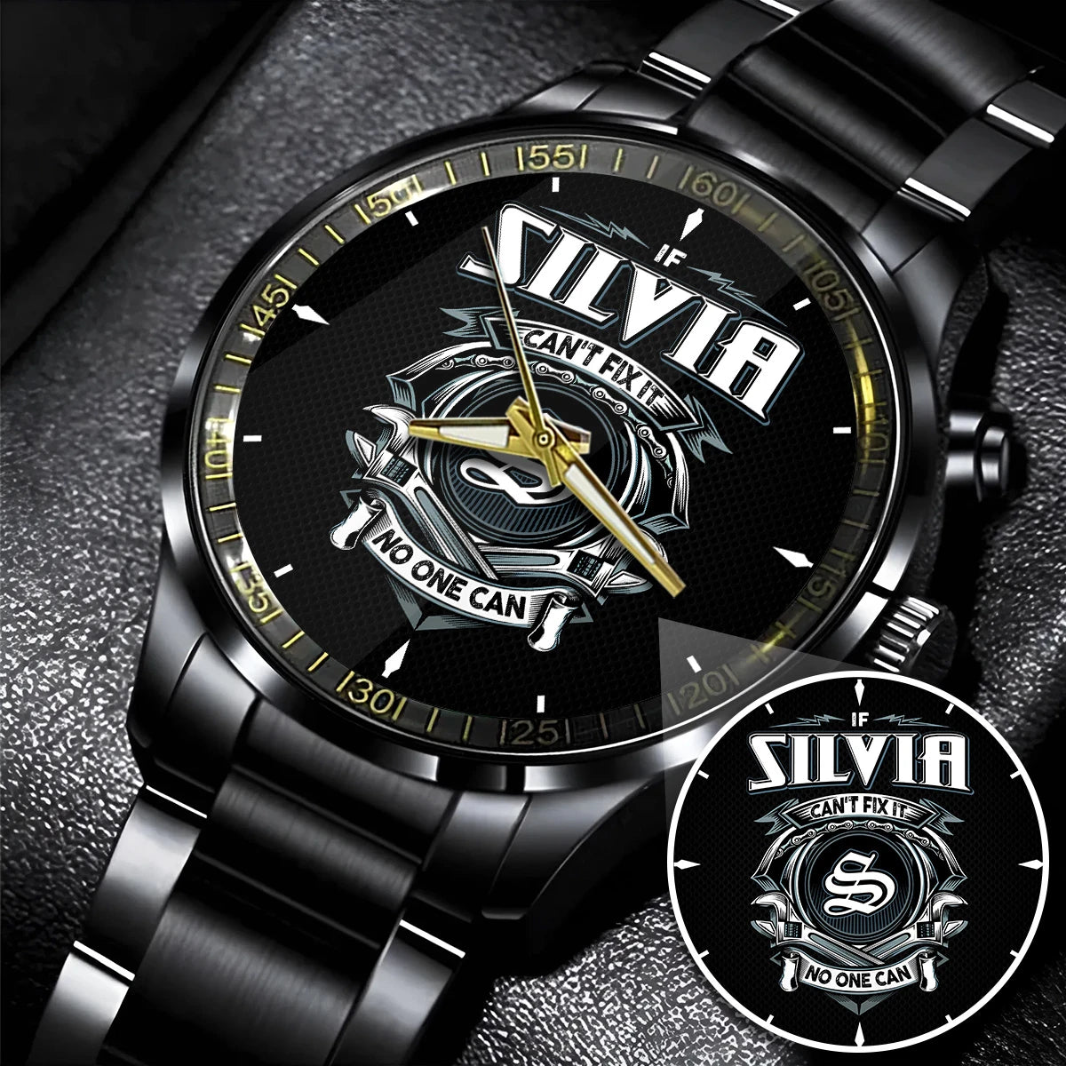 SILVIA 13K1-447 – Personalized Name Watch “If Can’t Fix It, No One Can”