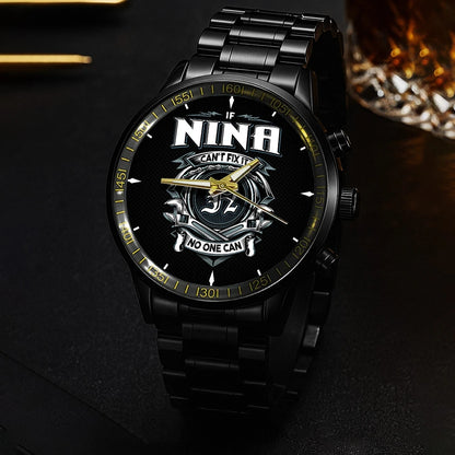 NINA 13K1-447 – Personalized Name Watch “If Can’t Fix It, No One Can”