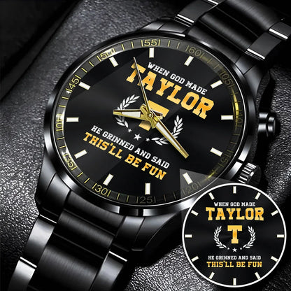 When God Made He Grinned And Said This'll Be Fun Watch TAYLOR M1-W7