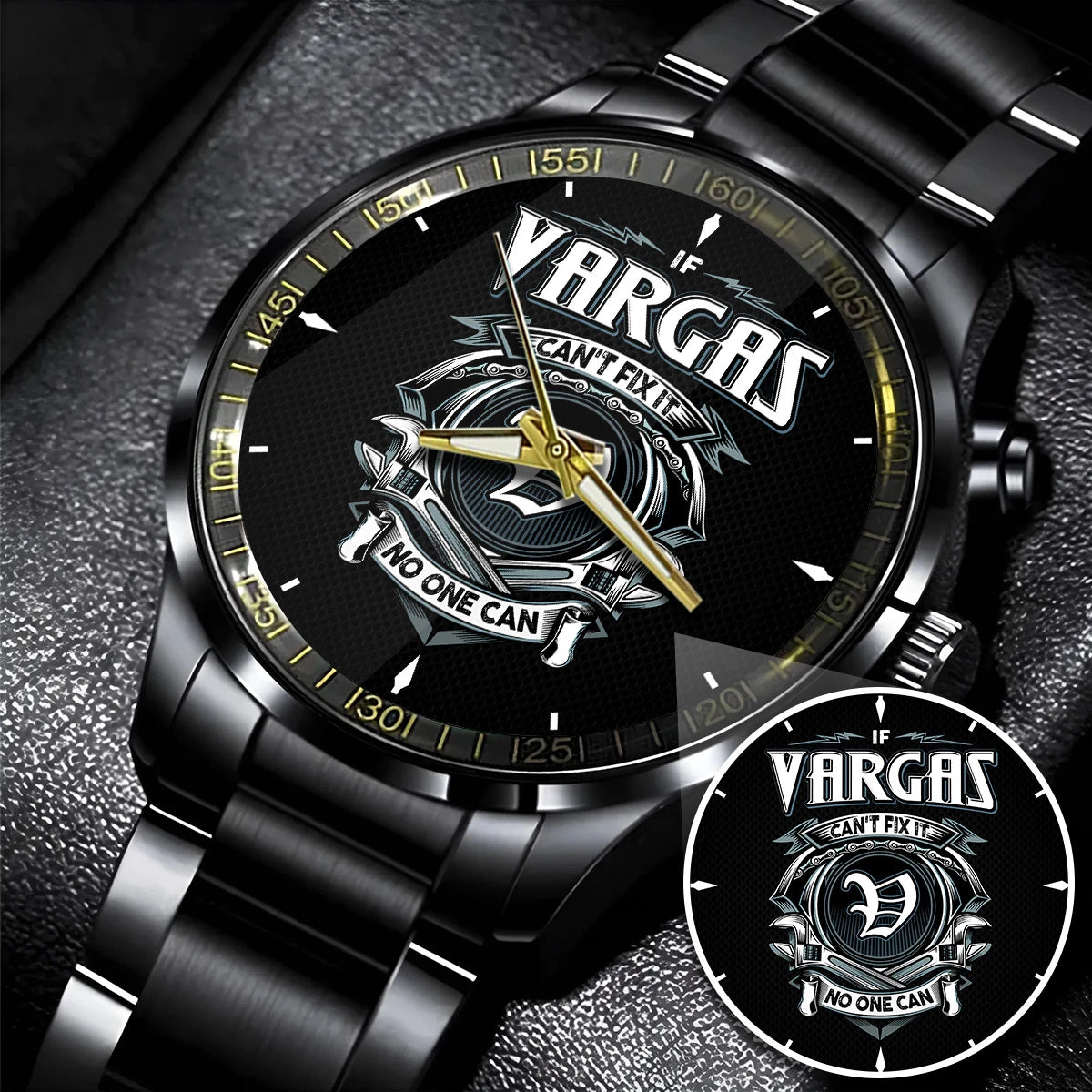 VARGAS 13K1-447 – Personalized Name Watch “If Can’t Fix It, No One Can”