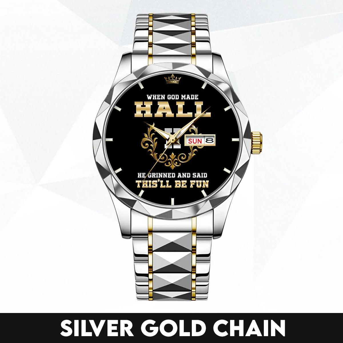 God Made Your Name Royal Watch HALL M1-W14