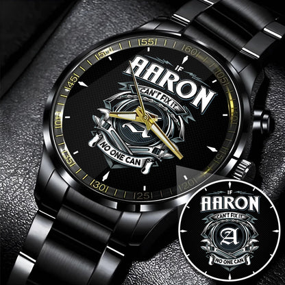 AARON 13K1-447 – Personalized Name Watch “If Can’t Fix It, No One Can”