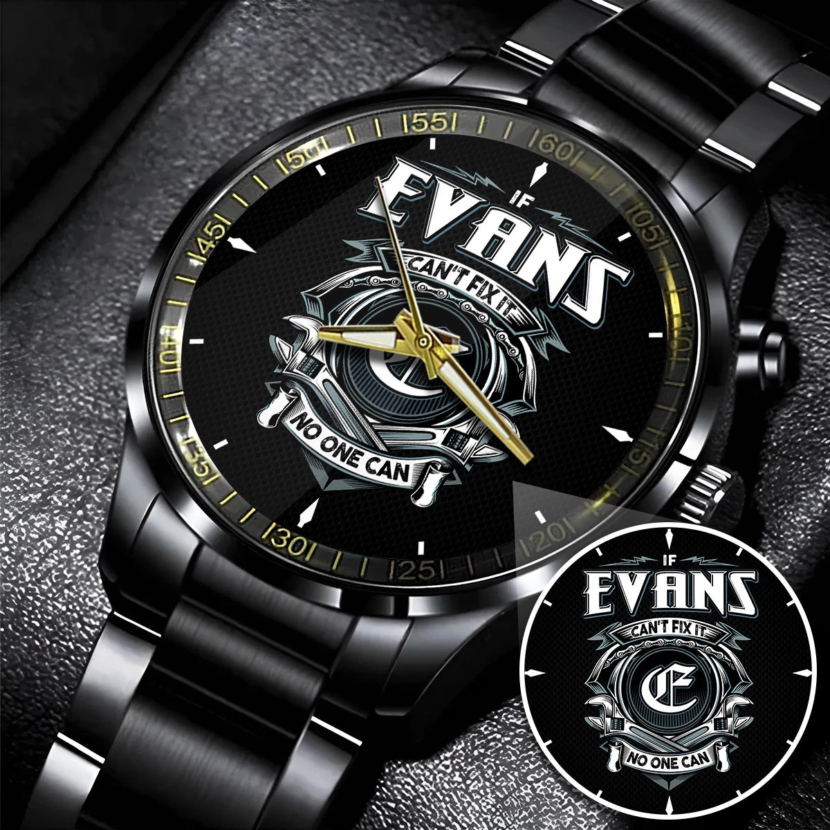 EVANS 13K1-447 – Personalized Name Watch “If Can’t Fix It, No One Can”