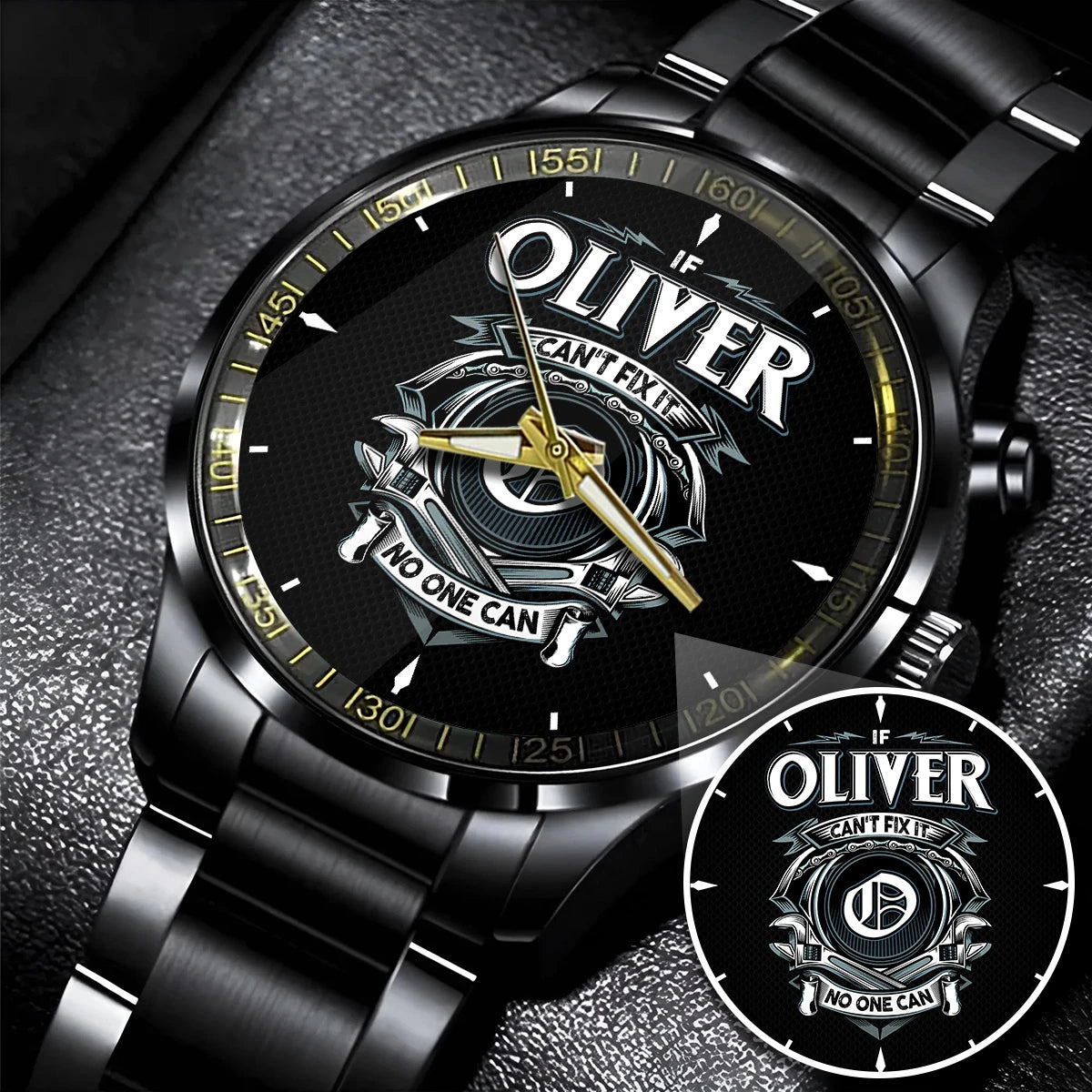 OLIVER 13K1-447 – Personalized Name Watch “If Can’t Fix It, No One Can”