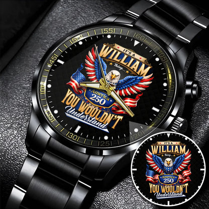 WILLIAM 13K1-450 – Personalized Name Watch “... Thing you wouldn't understand"