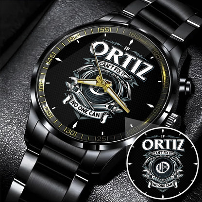 ORTIZ 13K1-447 – Personalized Name Watch “If Can’t Fix It, No One Can”
