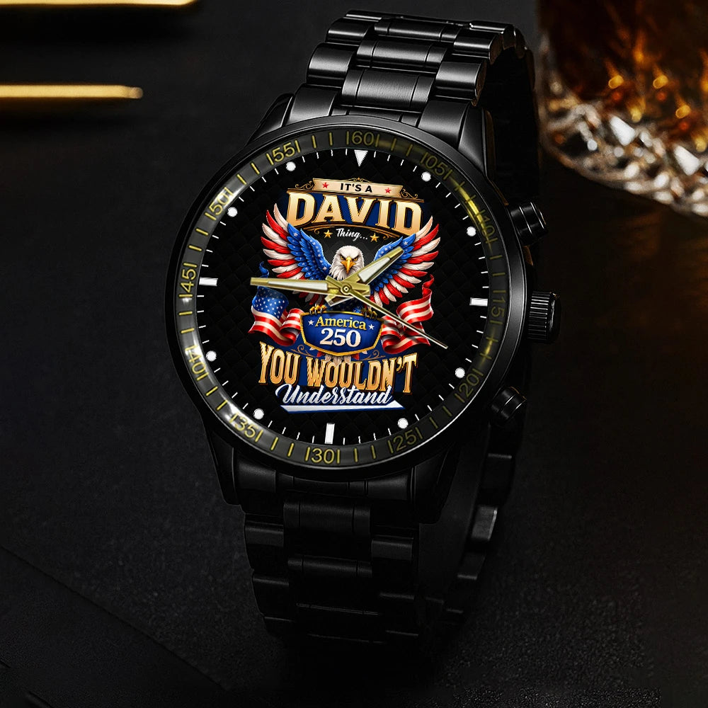 DAVID 13K1-450 – Personalized Name Watch “... Thing you wouldn't understand"