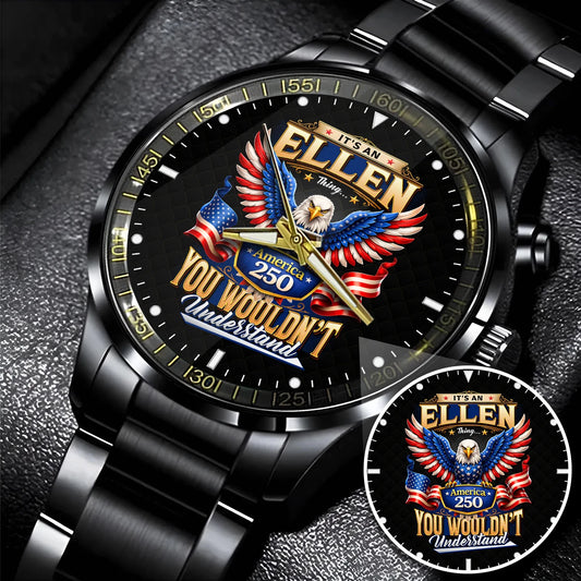 ELLEN 13K1-450 – Personalized Name Watch “... Thing you wouldn't understand"