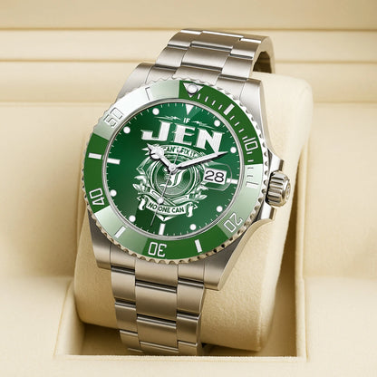JEN 13K2-448 Personalized Green Watch “If ... Can’t Fix It No One Can”