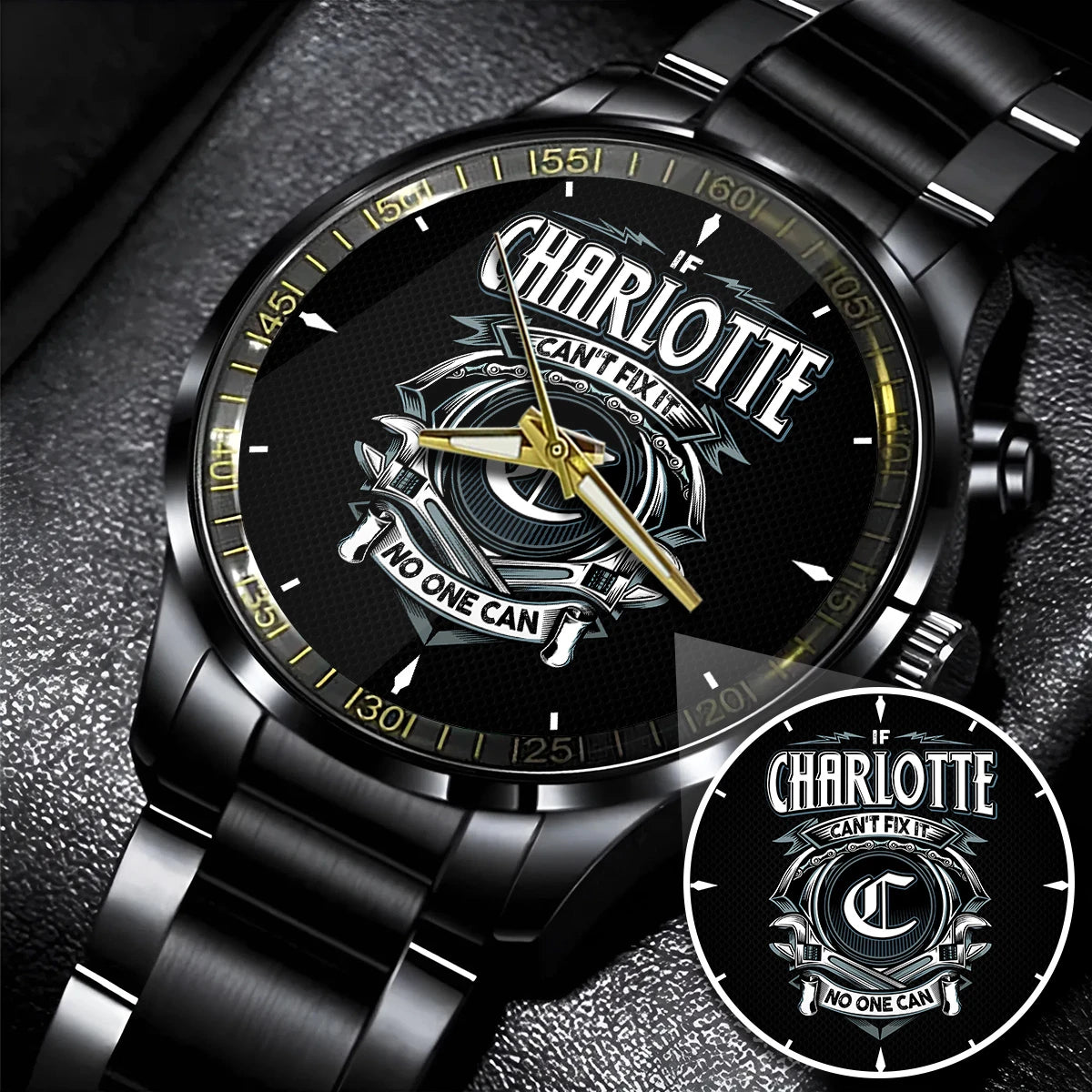 CHARLOTTE 13K1-447 – Personalized Name Watch “If Can’t Fix It, No One Can”