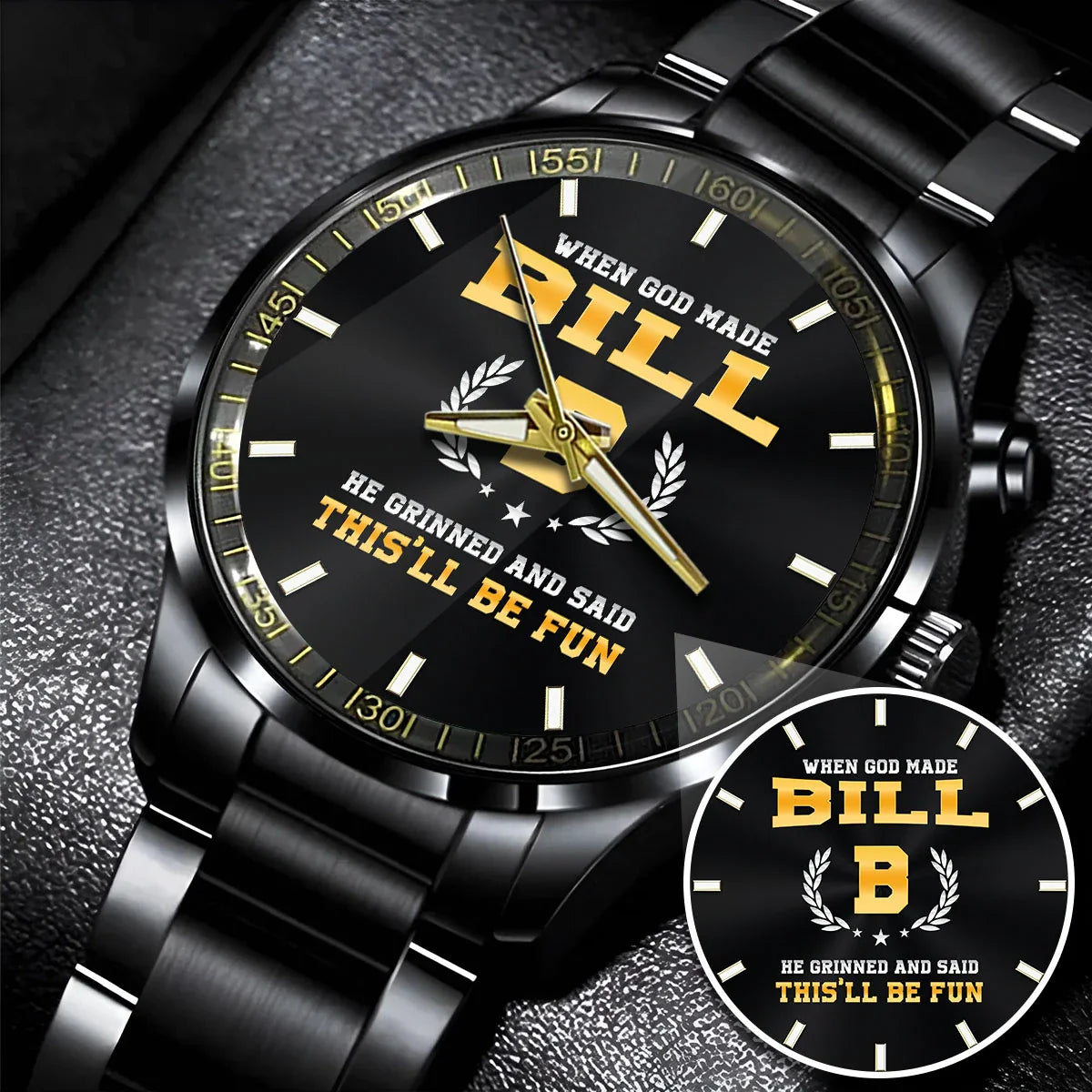 When God Made He Grinned And Said This'll Be Fun Watch BILL M1-W7
