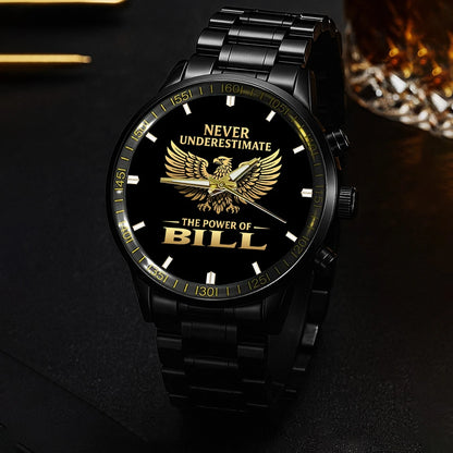 BILL 13K1-459 Never Underestimate The Power Of ...