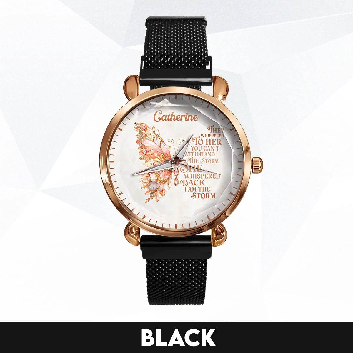 They Whisper To Her You Can't Withstand The Storm Golden Rose Watch CATHERINE M1-W19