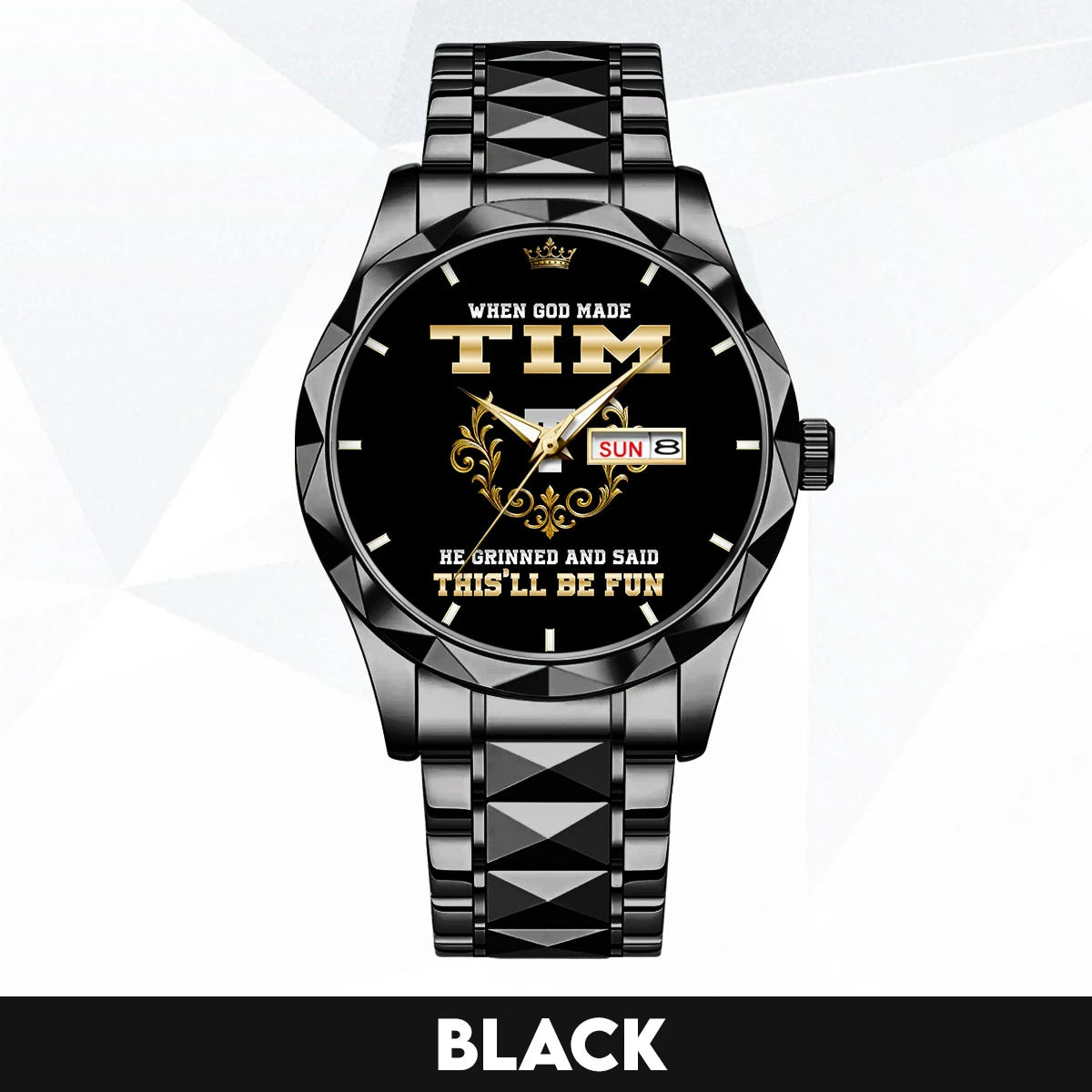 God Made Your Name Royal Watch TIM M1-W14
