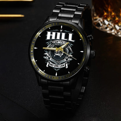 HILL 13K1-447 – Personalized Name Watch “If Can’t Fix It, No One Can”