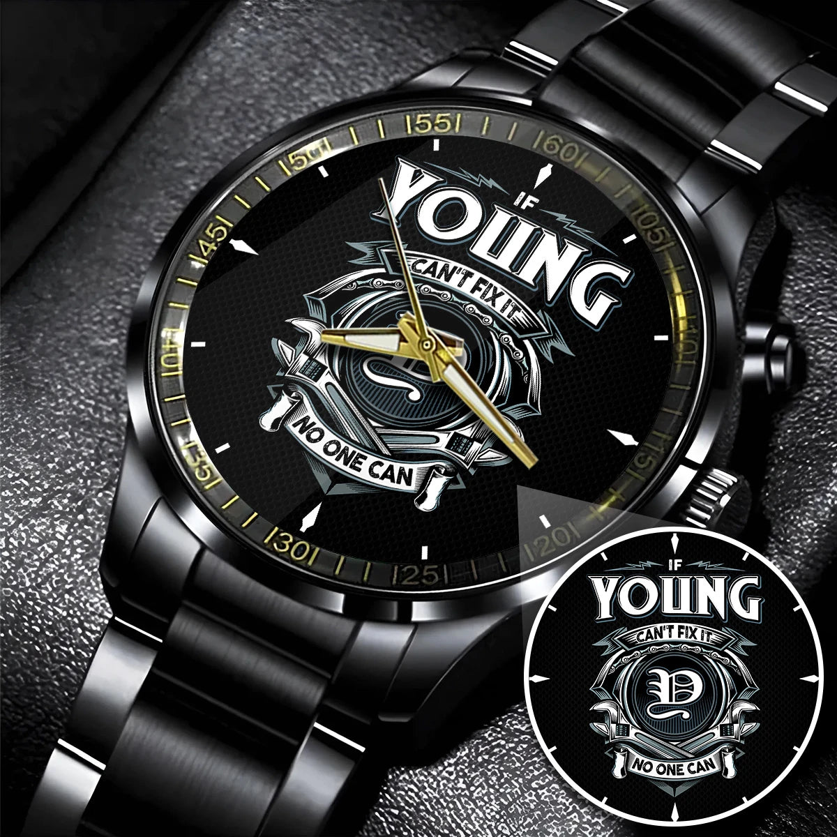 YOUNG 13K1-447 – Personalized Name Watch “If Can’t Fix It, No One Can”