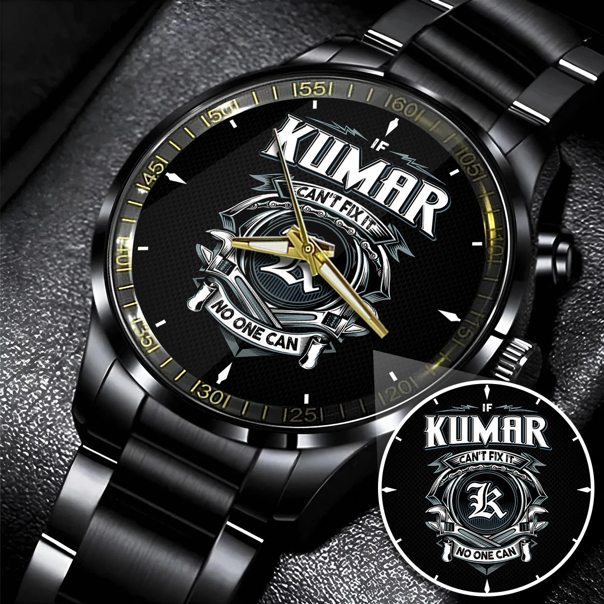 KUMAR 13K1-447 – Personalized Name Watch “If Can’t Fix It, No One Can”