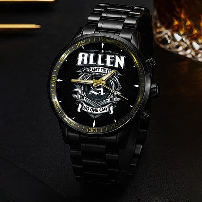 ALLEN 13K1-447 – Personalized Name Watch “If Can’t Fix It, No One Can”