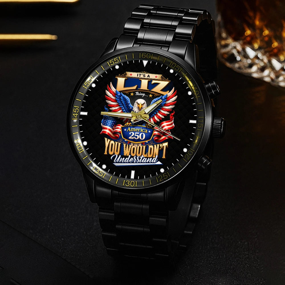 LIZ 13K1-450 – Personalized Name Watch “... Thing you wouldn't understand"