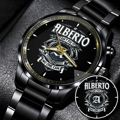 ALBERTO 13K1-447 – Personalized Name Watch “If Can’t Fix It, No One Can”