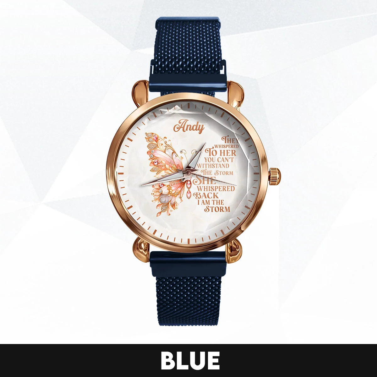 They Whisper To Her You Can't Withstand The Storm Golden Rose Watch ANDY M1-W19