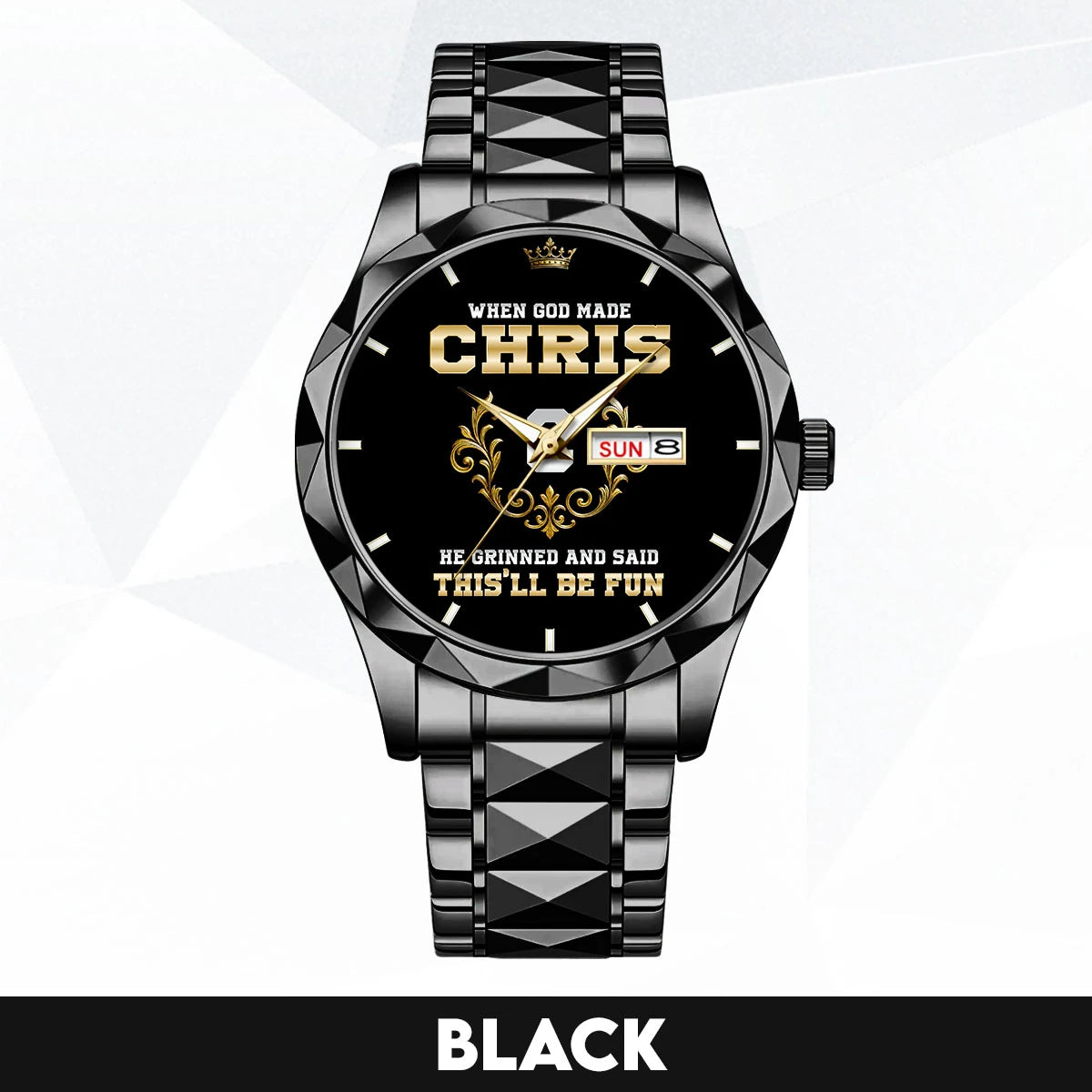 God Made Your Name Royal Watch CHRIS M1-W14